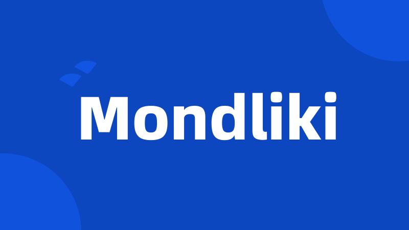 Mondliki