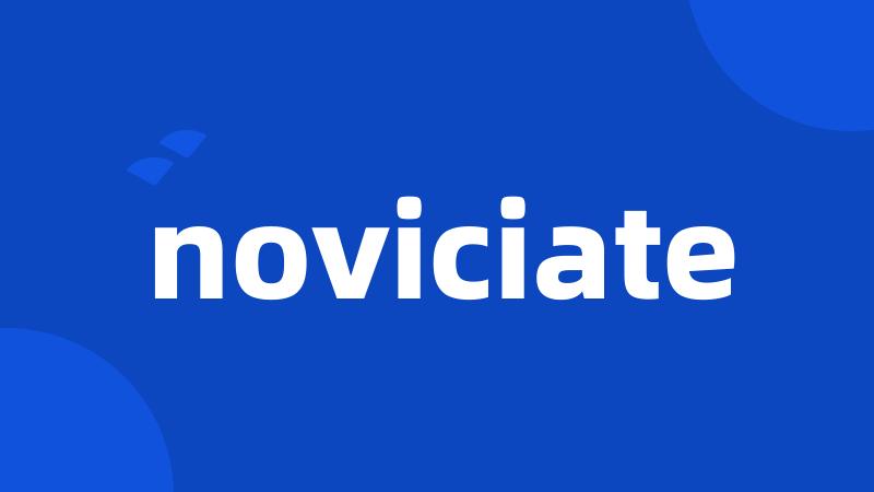 noviciate