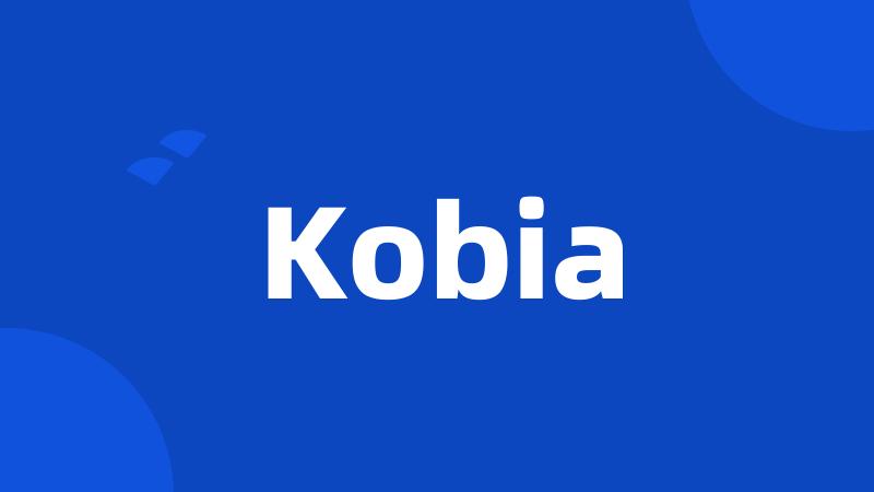 Kobia