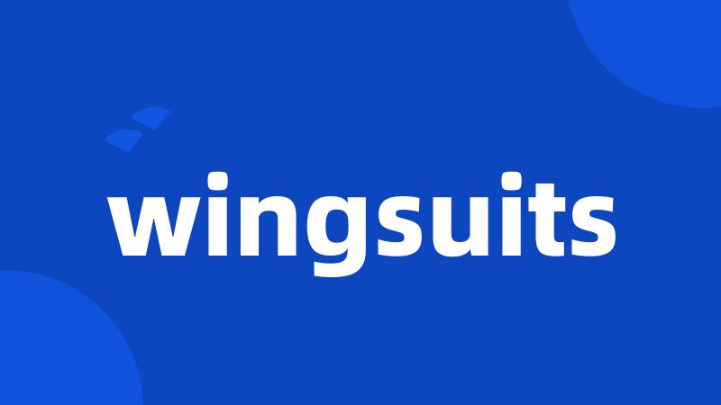 wingsuits