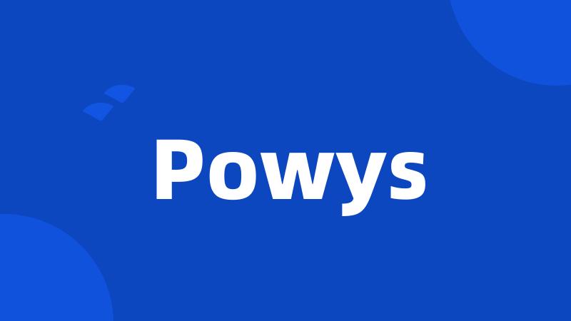 Powys