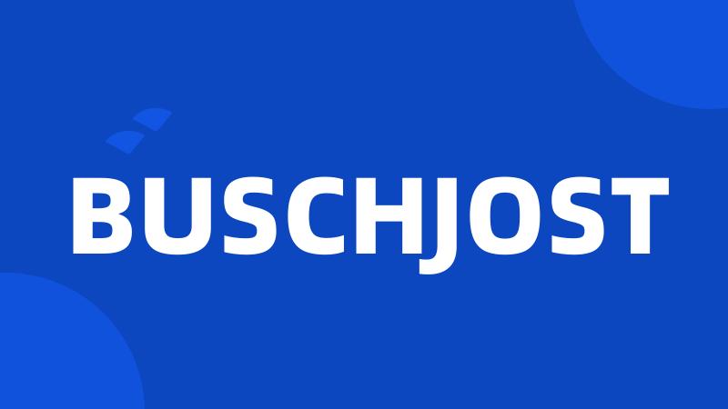 BUSCHJOST