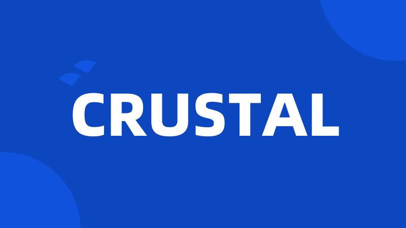 CRUSTAL