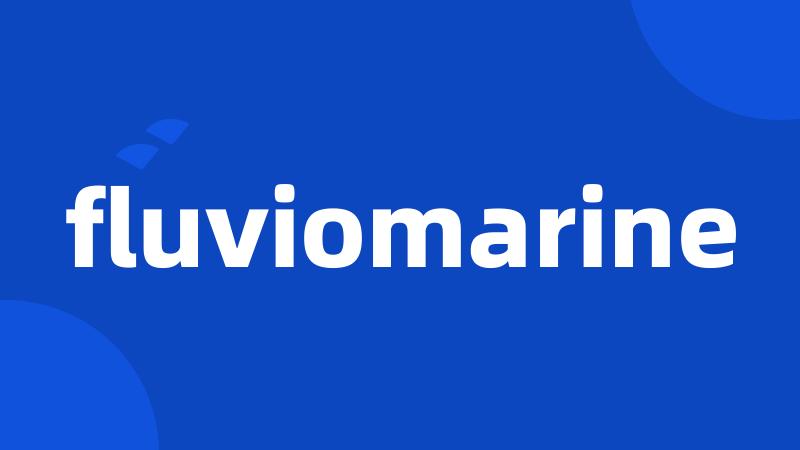 fluviomarine