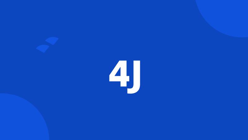 4J