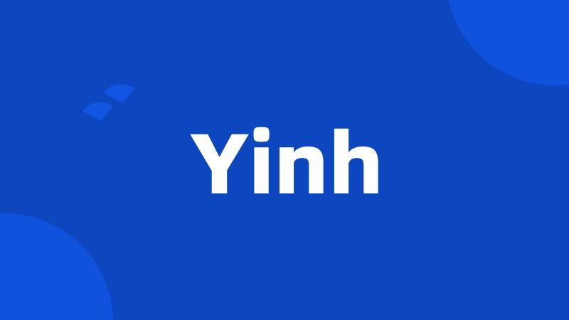 Yinh