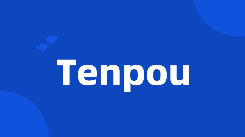 Tenpou