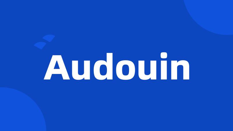 Audouin