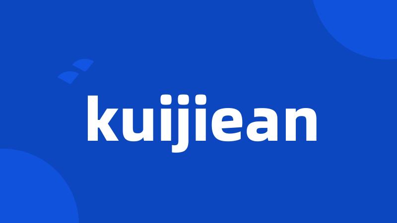 kuijiean