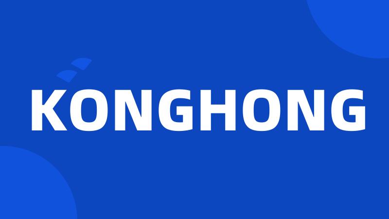 KONGHONG