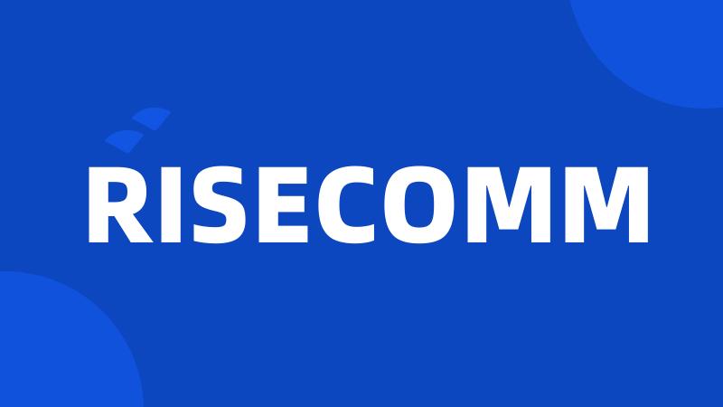 RISECOMM