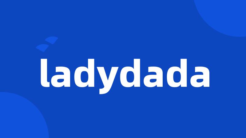 ladydada