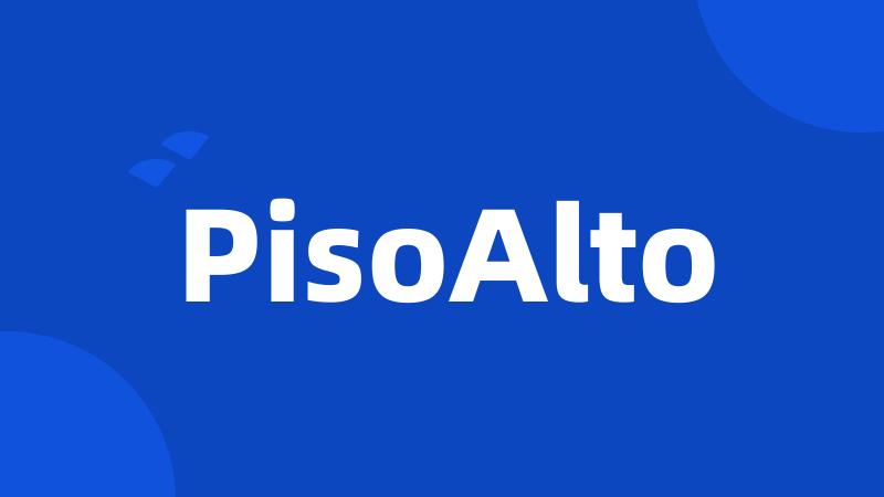 PisoAlto