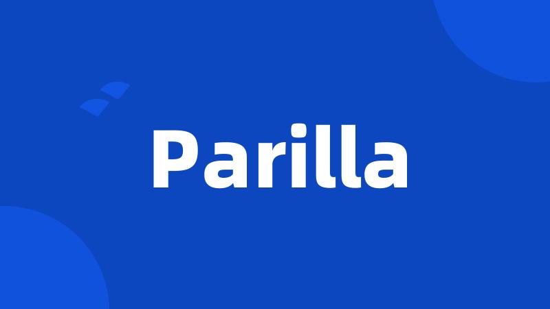 Parilla