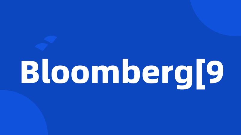 Bloomberg[9