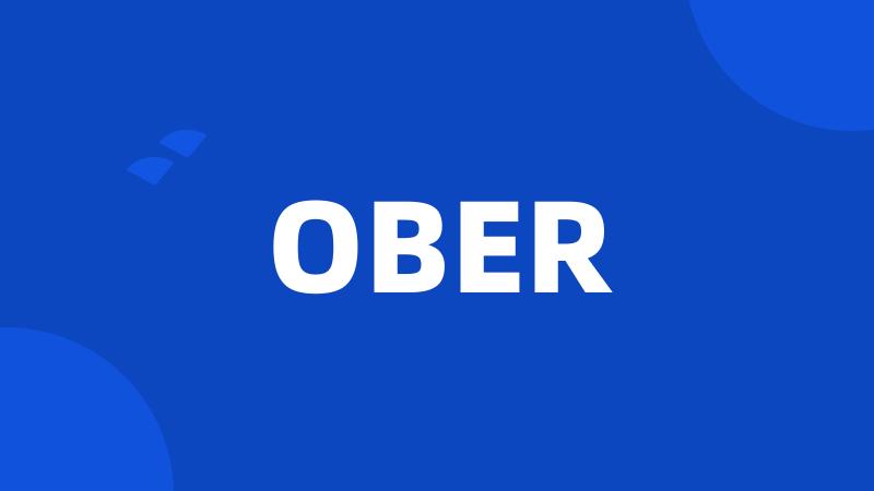 OBER