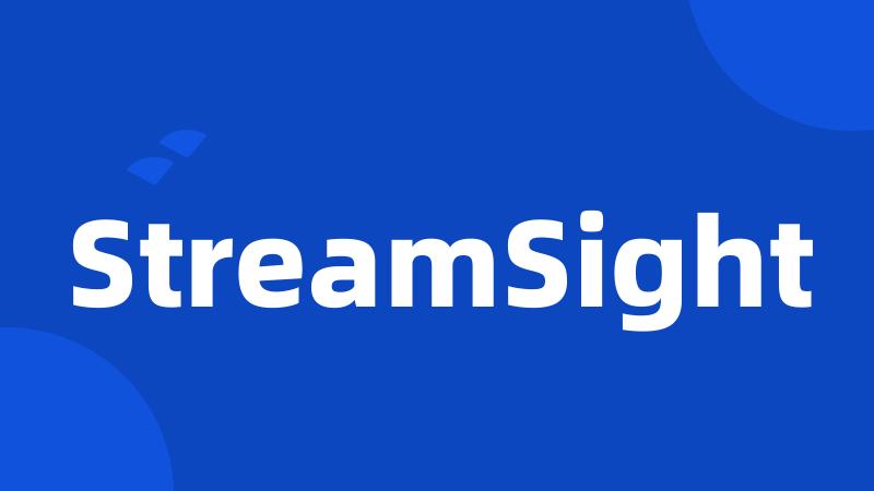 StreamSight