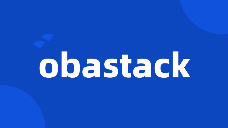 obastack