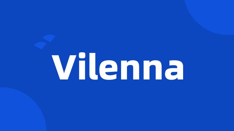 Vilenna