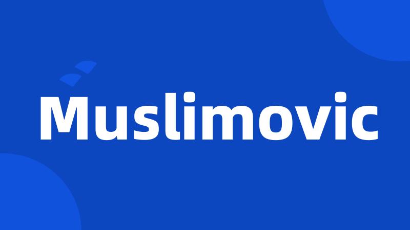 Muslimovic