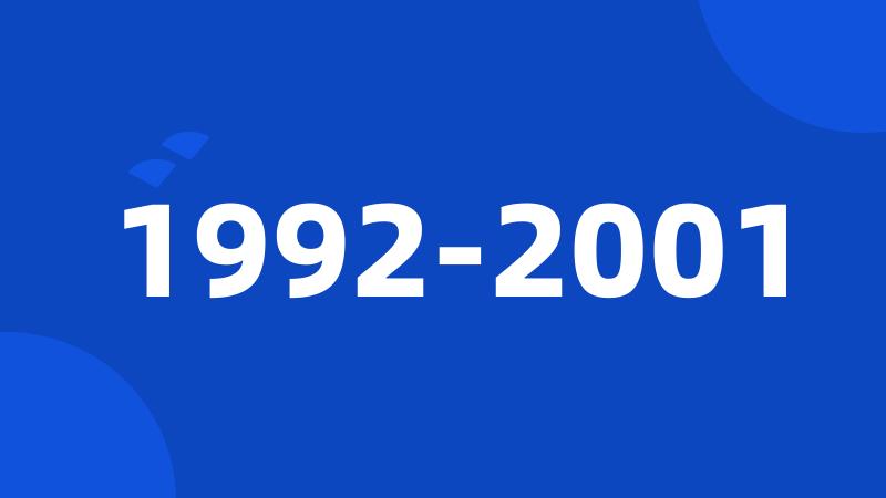 1992-2001