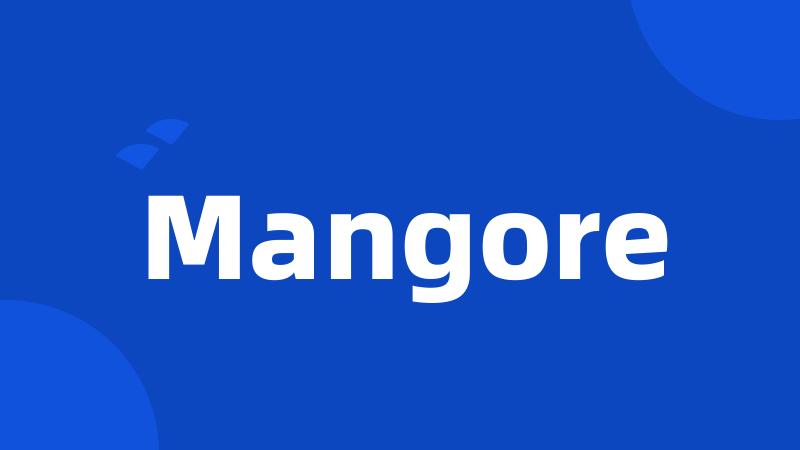 Mangore