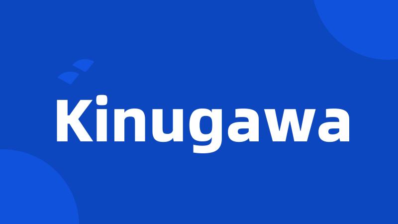 Kinugawa