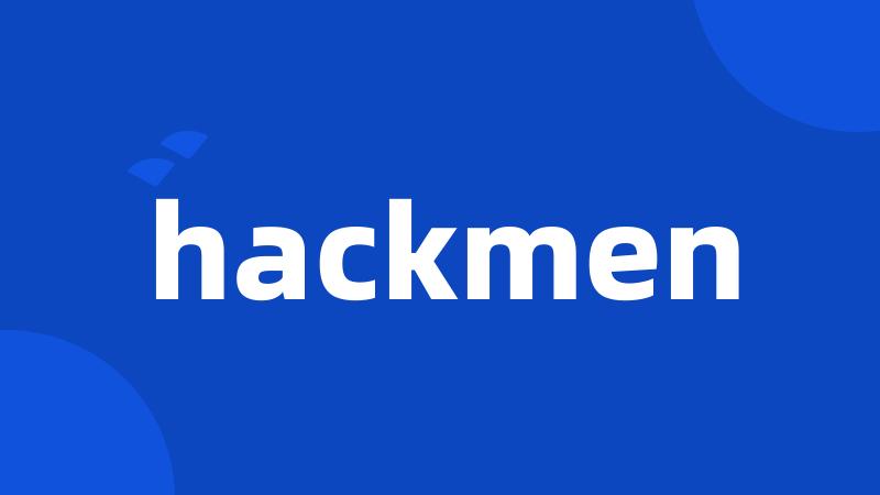 hackmen