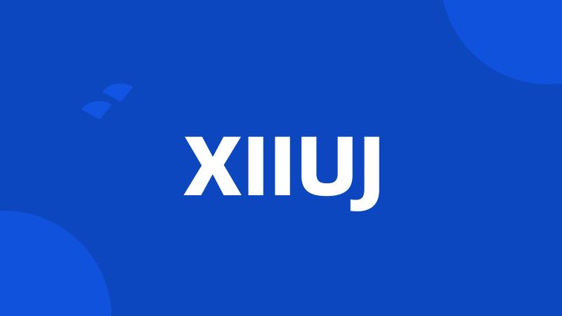 XIIUJ