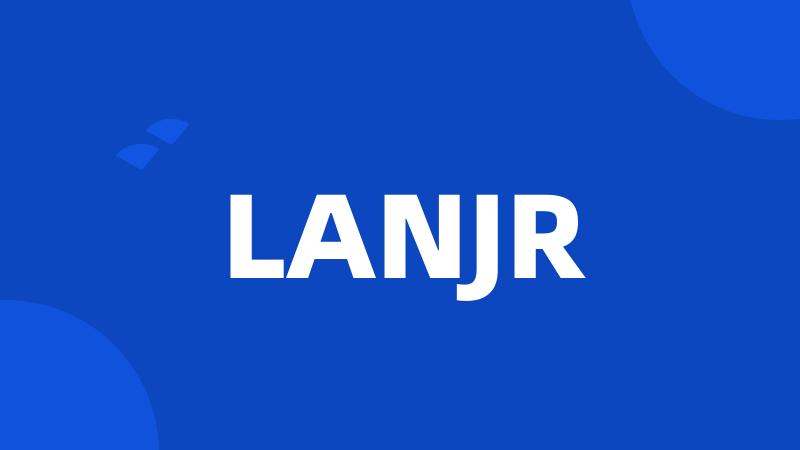 LANJR