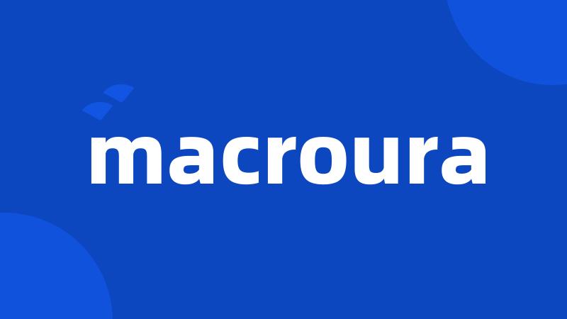 macroura