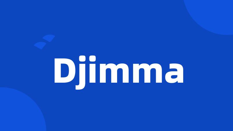 Djimma