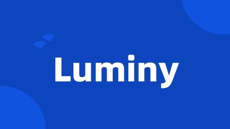 Luminy