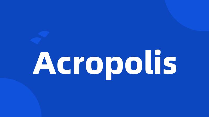 Acropolis