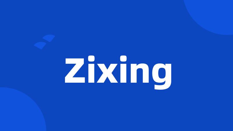 Zixing