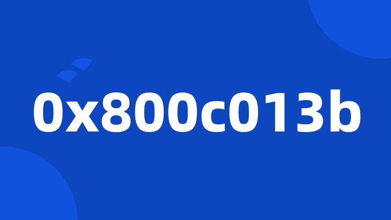 0x800c013b