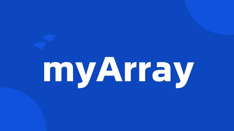 myArray