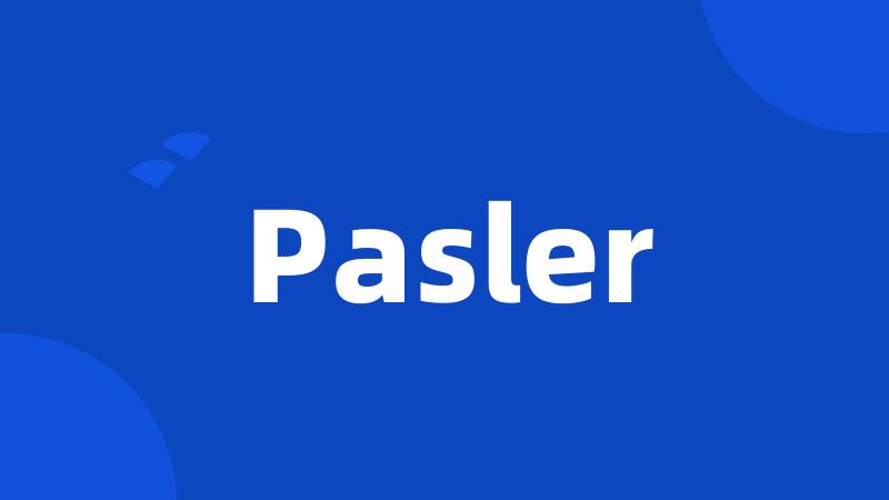 Pasler