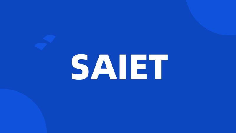 SAIET