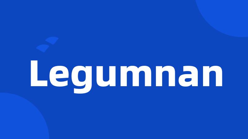 Legumnan