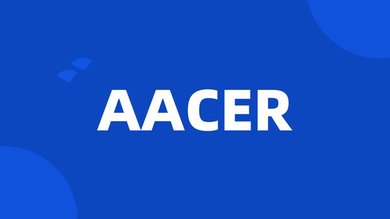 AACER