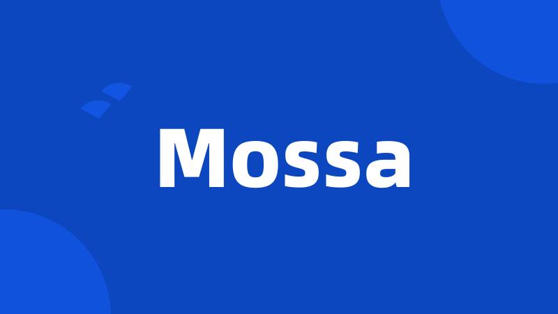 Mossa