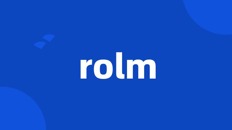 rolm