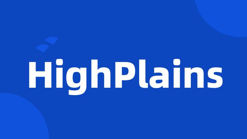 HighPlains