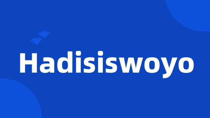 Hadisiswoyo