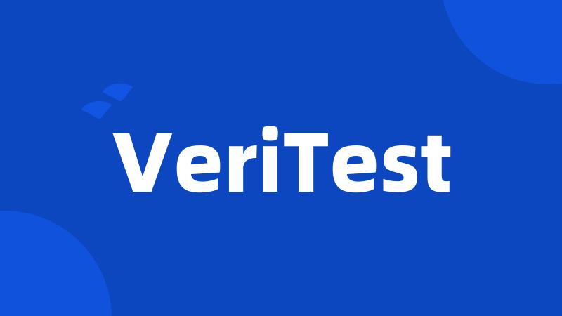 VeriTest