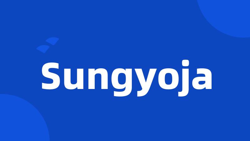 Sungyoja