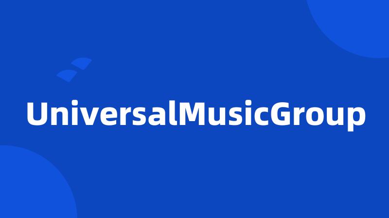 UniversalMusicGroup