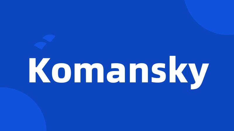 Komansky