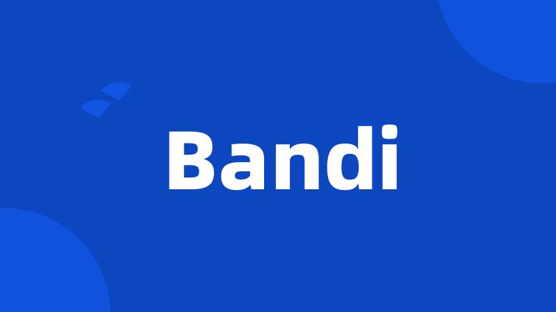 Bandi